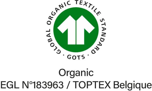Certification GOTS (Global Organic Textile Standard), certification la plus stricte en matière de textiles en fibres biologiques, couvrant tout le processus depuis la transformation de la fibre biologique jusqu'à une fabrication écologiquement et socialement responsable. Certifié par Ecocert Greenlife.