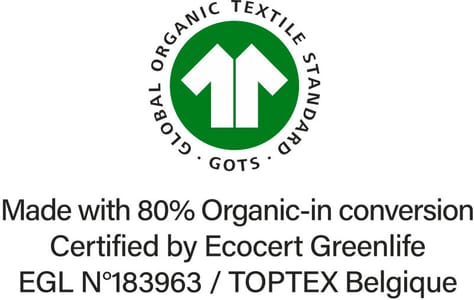 GOTS in conversion (Global Organic Textile Standard) label issued by Ecocert Greenlife. Guarantees the use of organic fibres.