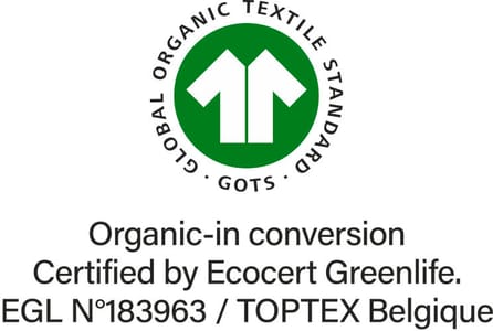 GOTS in conversion (Global Organic Textile Standard) label issued by Ecocert Greenlife. Guarantees the use of organic fibres.