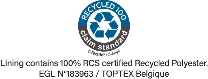 Certification RCS (Recycled Claim Standard), vérifie le pourcentage de matière recyclée et en assure la traçabilité depuis la source jusqu’au produit fini. Certifié par Ecocert Greenlife.